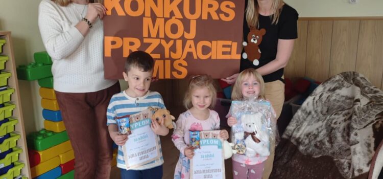 Konkurs Mój Przyjaciel Miś
